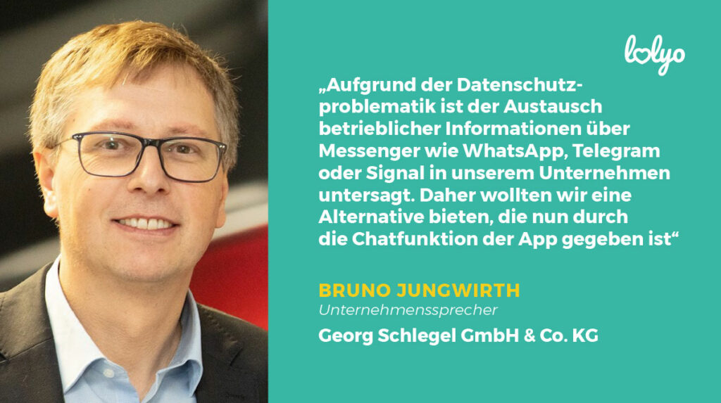 SCHLEGEL Mitarbeiter-App Zitat aus dem Interview mit Bruno Jungwirth