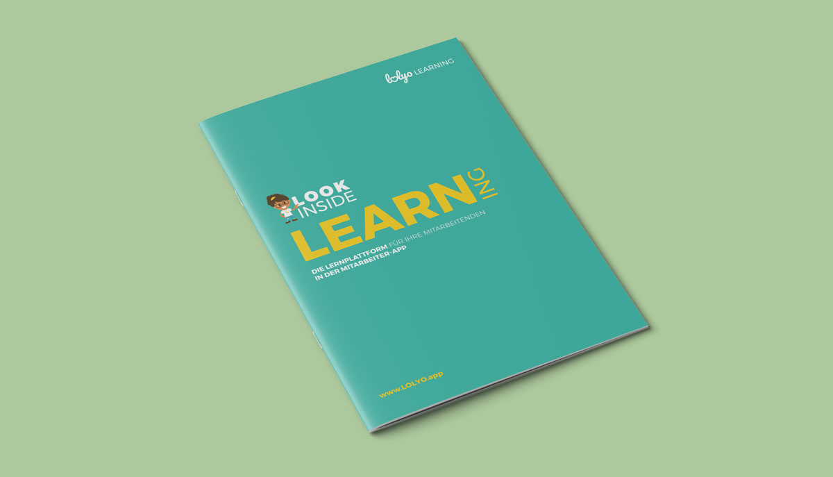 LOOK Inside Broschuere - LOLYO Learning Whitepaper, das Handbuch für die Lernplattform in der Mitarbeiter-App