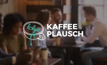 LOLYO Mitarbeiter-App Kaffeeplausch Event - 25. Februar - Wien - kostenlos