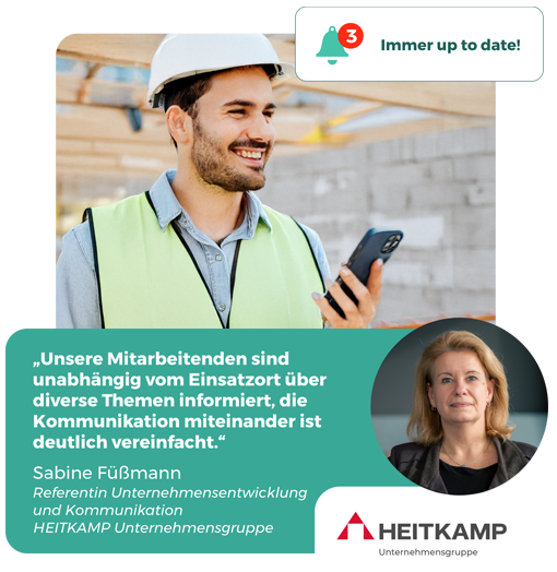 "Unsere Mitarbeitenden sind unabhängig vom Einsatzort über diverse Themen informiert, die Kommunikation miteinander ist deutlich vereinfacht." - Zitat von Sabine Füßmann, Referentin für Unternehmensentwicklung und Kommunikation, HEITKAMP Unternehmensgruppe - Profilbild und Logo