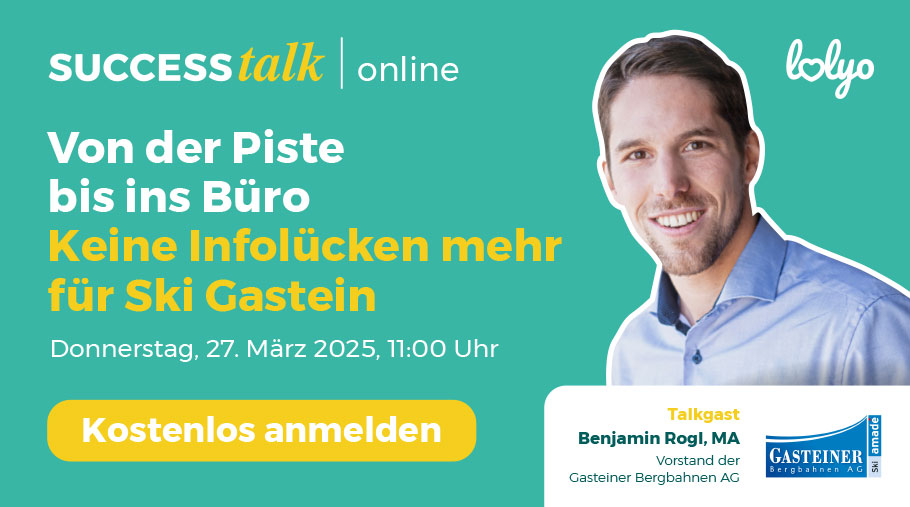 Von der Piste ins Buero: Keine Infoluecken mehr für Ski Gastein - Best Practice - Webinar mit Benjamin Rogl, MA, Vorstand der Gasteiner Bergbahnen AG - kostenlos am 27.Märzum 11 Uhr