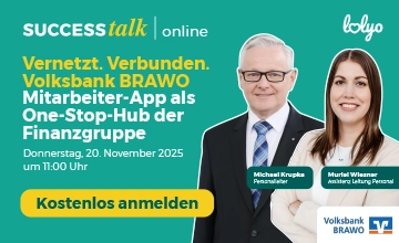 Vernetzt.Verbunden.Volksbank BRAWO - Mitarbeiter-App als One-Stop-Hub in der Finanzgruppe - Best Practice Webinar mit Michael Krupka und Muriel Wiesner, Volksbank BRAWO Group - kostenlos anmelden