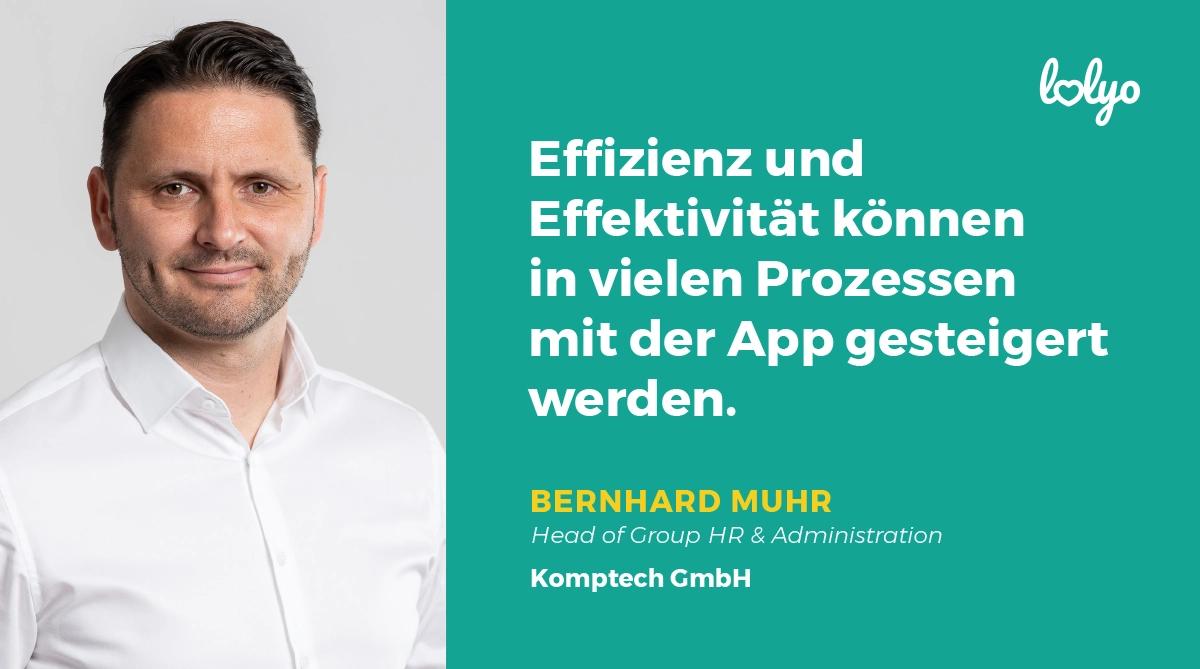 "Effizienz und Effektivität können in vielen Prozessen mit der Mitarbeiter-App gesteigert werden."