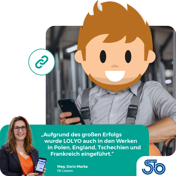 „Aufgrund des großen Erfolgs wurde LOLYO auch in den Werken in Polen, England, Tschechien und Frankreich eingeführt“ - Zitat von Mag. Doris Marka, PR-Leiterin, Stoelzle Glass Group