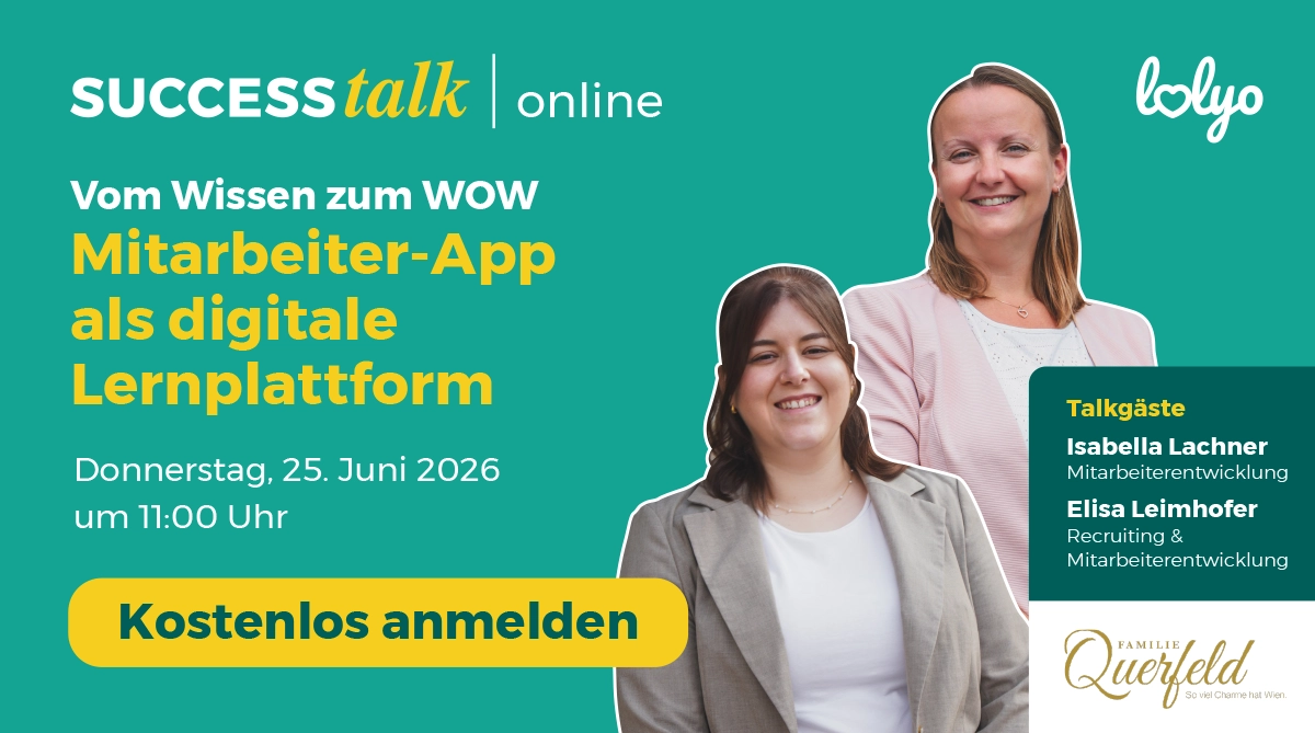Wie die Mitarbeiter-App zur umfassenden digitalen Lernplattform in der Gastronomie wird Mitarbeiter-App als digitale Lernplattform - kostenloses Webinar mit Isabella Lachner, Elisa Leimhofer, FAM Querfeld Consulting GmbH - Logo, Porträts - kostenlos anmelden